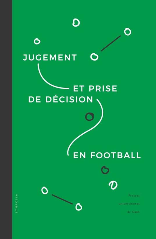 Jugement et prise de décision en football