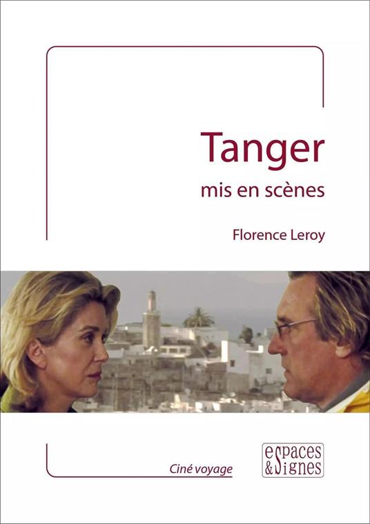 Tanger mis en scènes