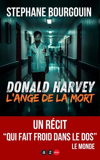 Donald Harvey, l'ange de la mort