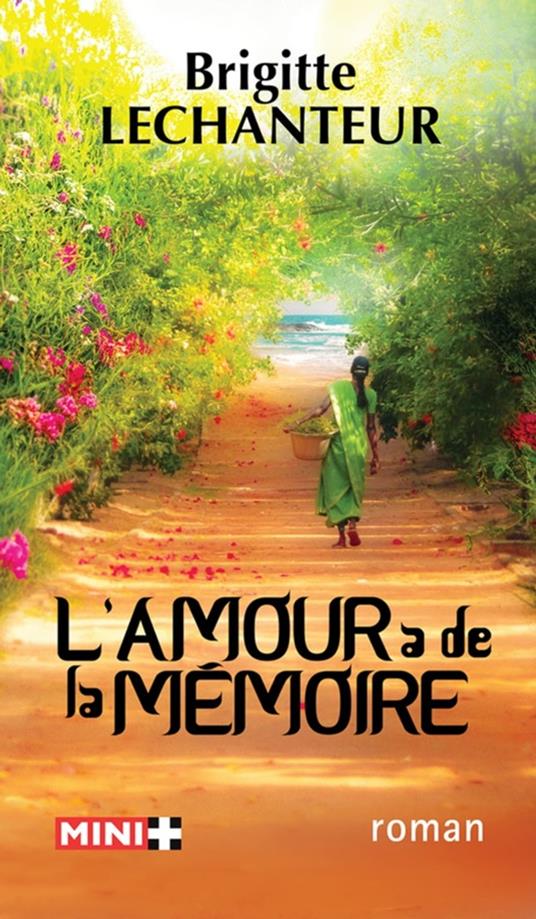 L'amour a de la mémoire