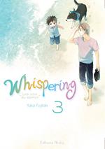 Whispering, les voix du silence - tome 3