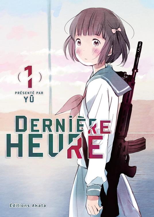 Dernière Heure - tome 1