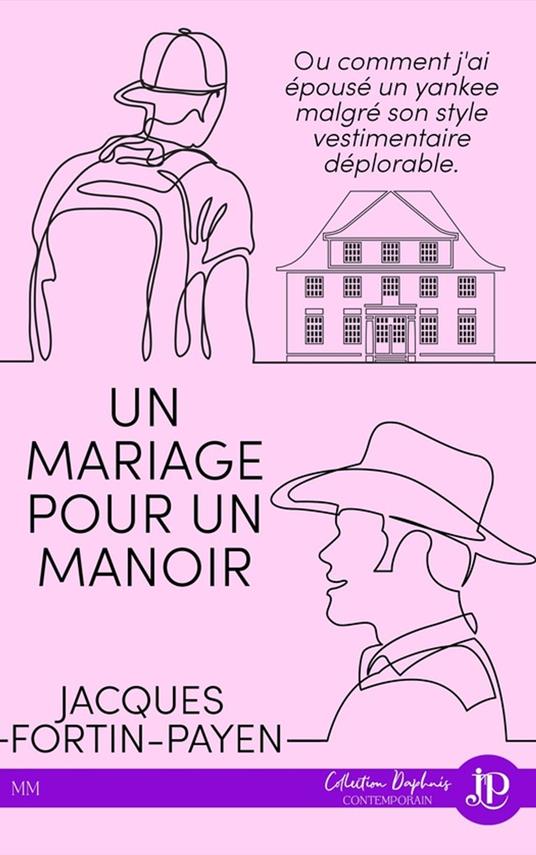 Un mariage pour un manoir