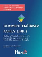 Comment maitriser Family Link