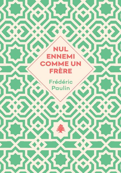 Nul ennemi comme un frère