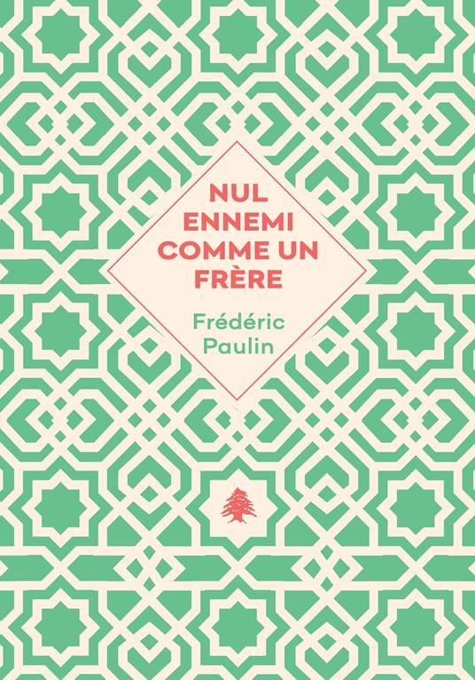 Nul ennemi comme un frère