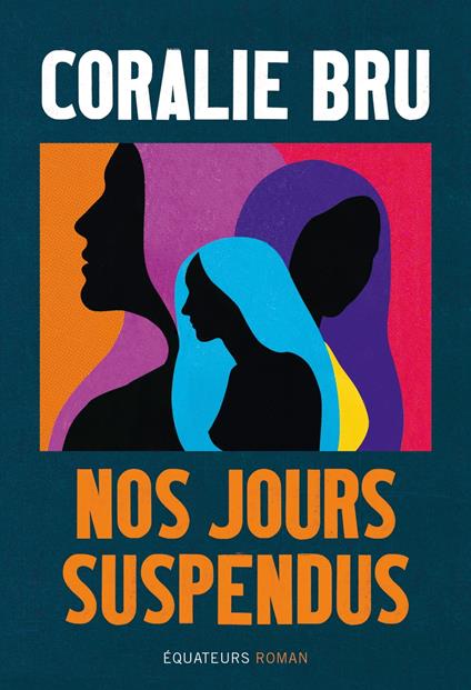 Nos jours suspendus