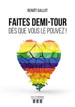 Faites demi-tour dès que vous le pouvez !