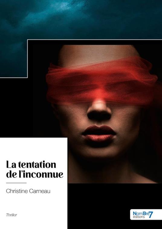 La tentation de l'inconnue