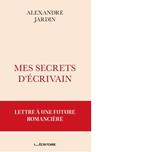 Mes secrets d'écrivain