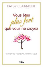 Vous êtes plus fort que vous ne croyez