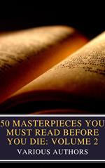 50 Masterpieces You Must Read Before You Die: Volume 2