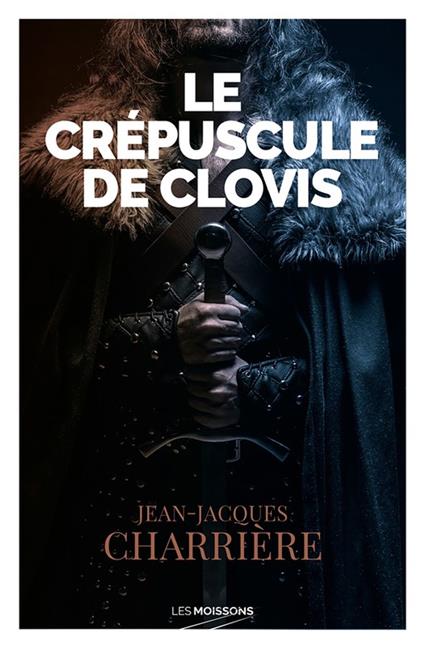 Le crépuscule de Clovis