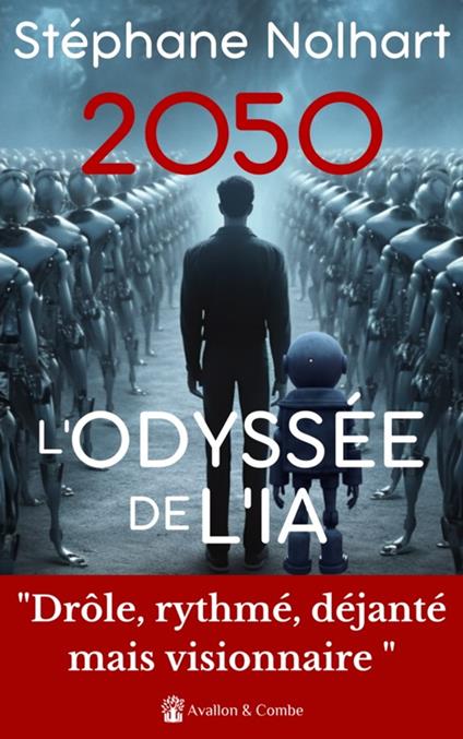 2050, L'odyssée de l'IA