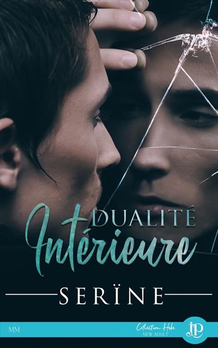 Dualité intérieure - Serïne - ebook