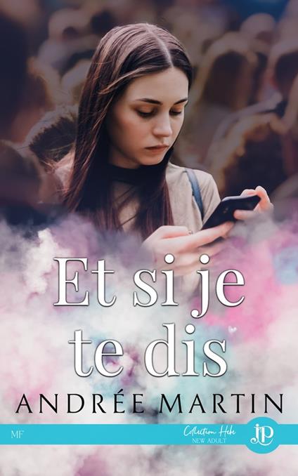 Et si je te dis - Andrée Martin - ebook