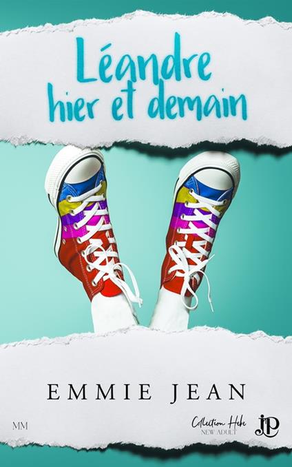 Léandre, hier et demain - Emmie Jean - ebook