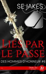 Liés par le passé