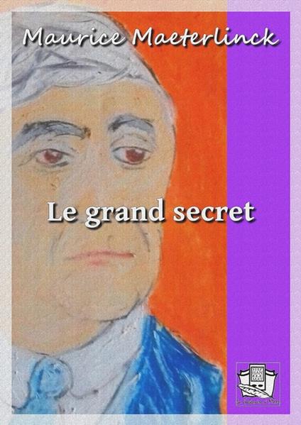 Le grand secret