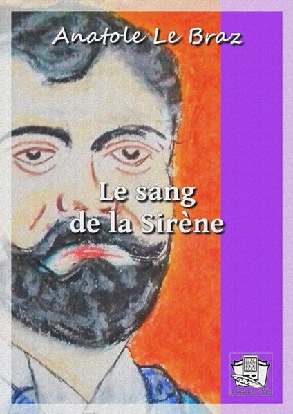 Le sang de la Sirène