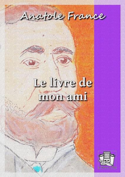 Le livre de mon ami