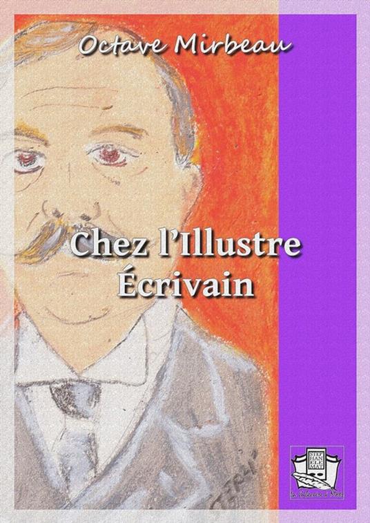 Chez l'Illustre Ecrivain