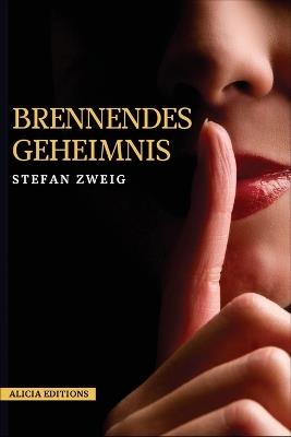 Brennendes Geheimnis: Großdruck-Ausgabe - Stefan Zweig - cover