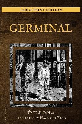 Germinal: New Large Print Edition - Émile Zola - cover