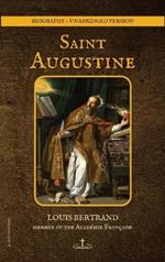 Saint Augustine: Biography - unabridged version