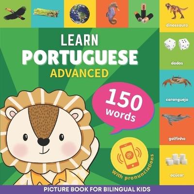 Learn portuguese - 150 words with pronunciations - Advanced: Picture book for bilingual kids - Gnb - cover