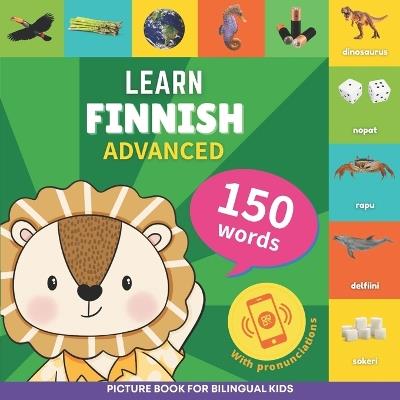 Learn finnish - 150 words with pronunciations - Advanced: Picture book for bilingual kids - Gnb - cover