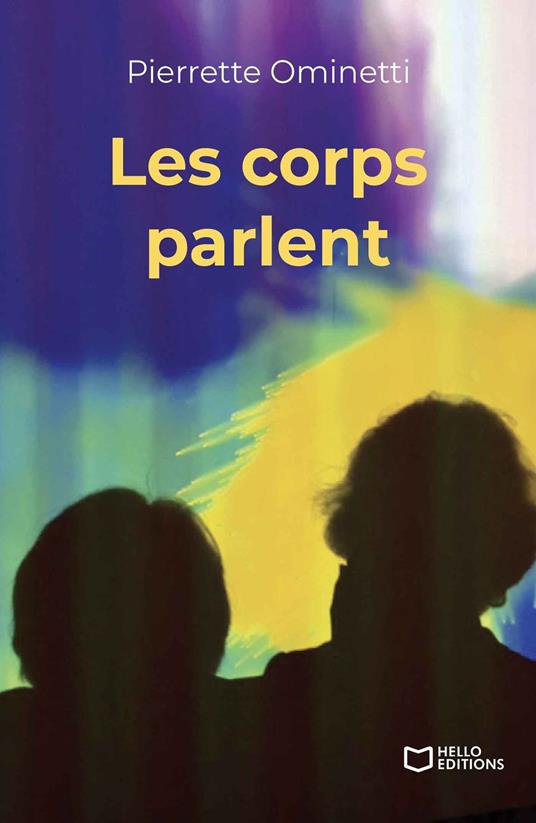 Les corps parlent