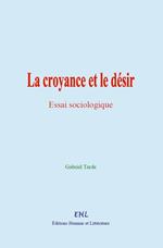 La croyance et le désir