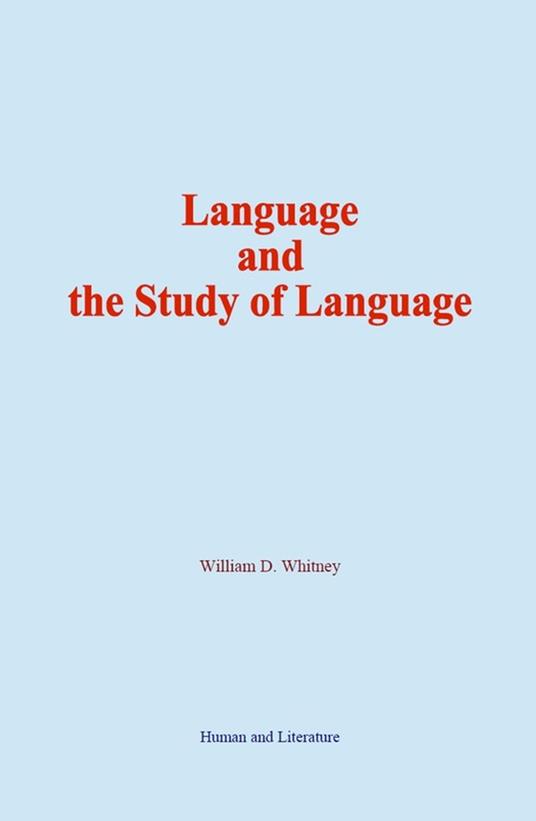 Language and the Study of Language