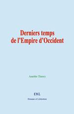 Derniers temps de l'Empire d'Occident