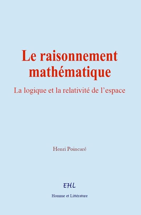 Le raisonnement mathématique