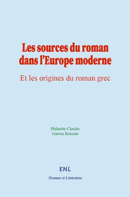 Les sources du roman dans l'Europe moderne