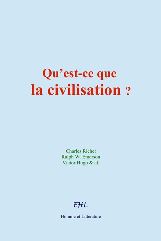 Qu'est-ce que la civilisation ?