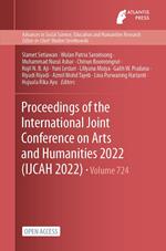 Proceedings of the International Joint Conference on Arts and Humanities 2022 (IJCAH 2022)