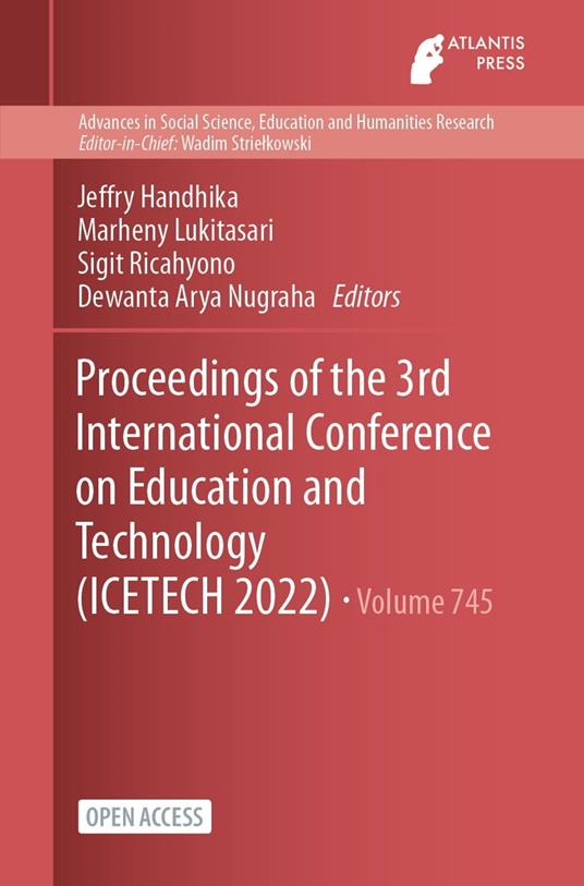 Proceedings of the 3rd International Conference on Education and Technology (ICETECH 2022)