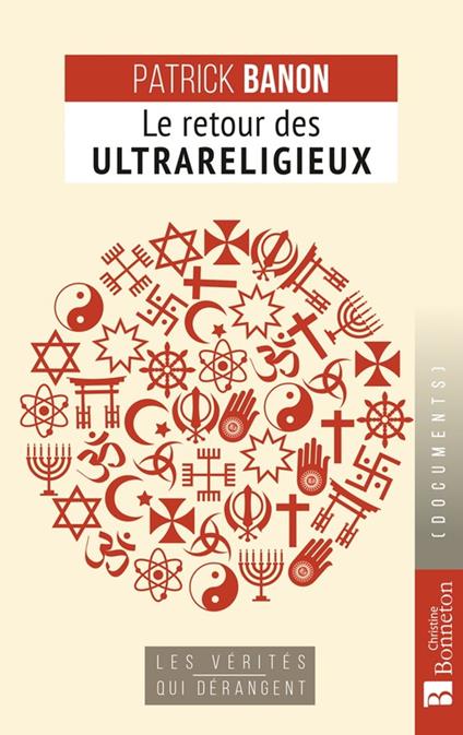 Le Retour des ultrareligieux