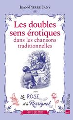 Les doubles sens érotiques dans les chansons traditionnelles