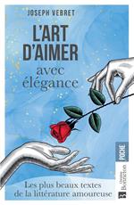 L'Art d'aimer avec élégance