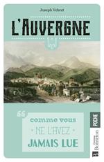 L'Auvergne l'ABCdaire désordonné