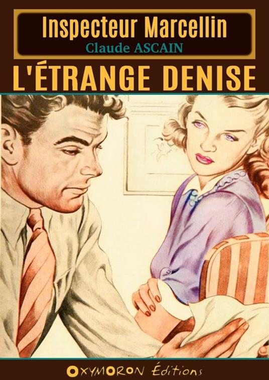 L'étrange Denise