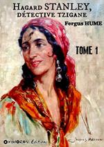 Hagar Stanley, détective Tzigane - Tome 1