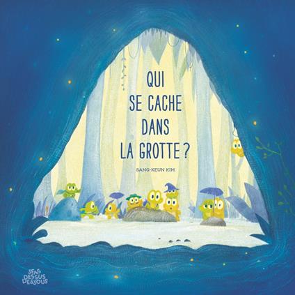 Qui se cache dans la grotte ? - Sang-Keun Kim - ebook