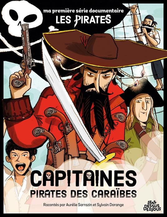 Capitaines pirates des caraïbes - Aurélie Sarrazin - ebook