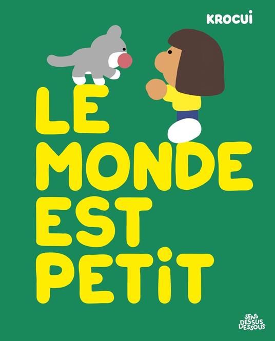 Le Monde est petit - Krocui - ebook