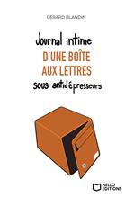 Journal intime d'une boîte aux lettres sous antidépresseurs